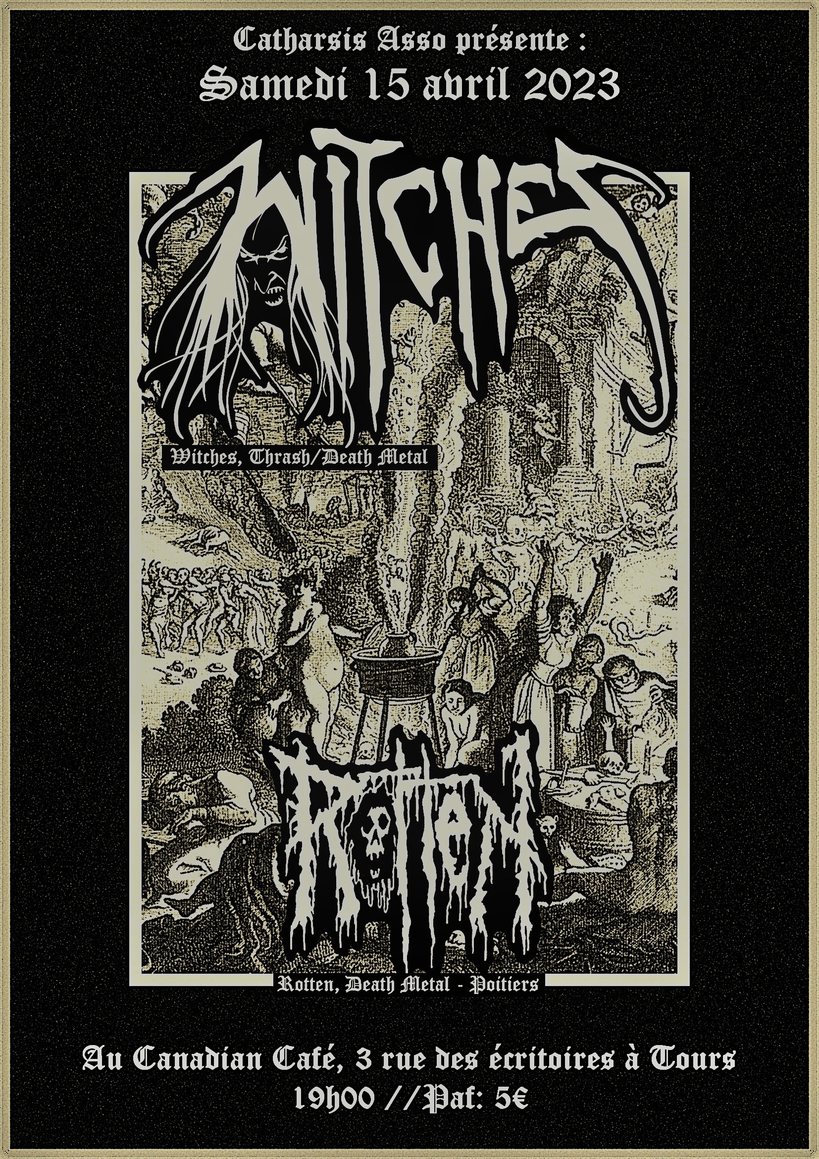 Witches flyer Witches + Rotten @  Canadian Caf� Tours (37)