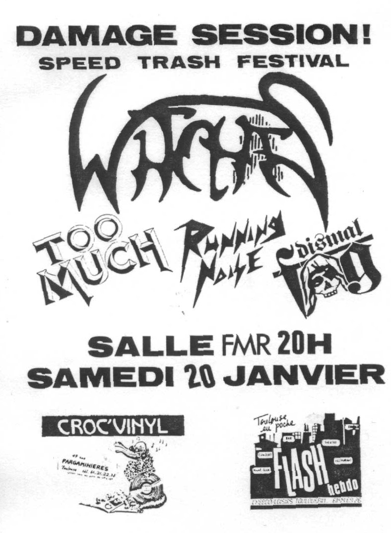 Witches flyer WITCHES + Dismal Fog + Running Noise + Too Much @ Salle FMR Toulouse (30-France)