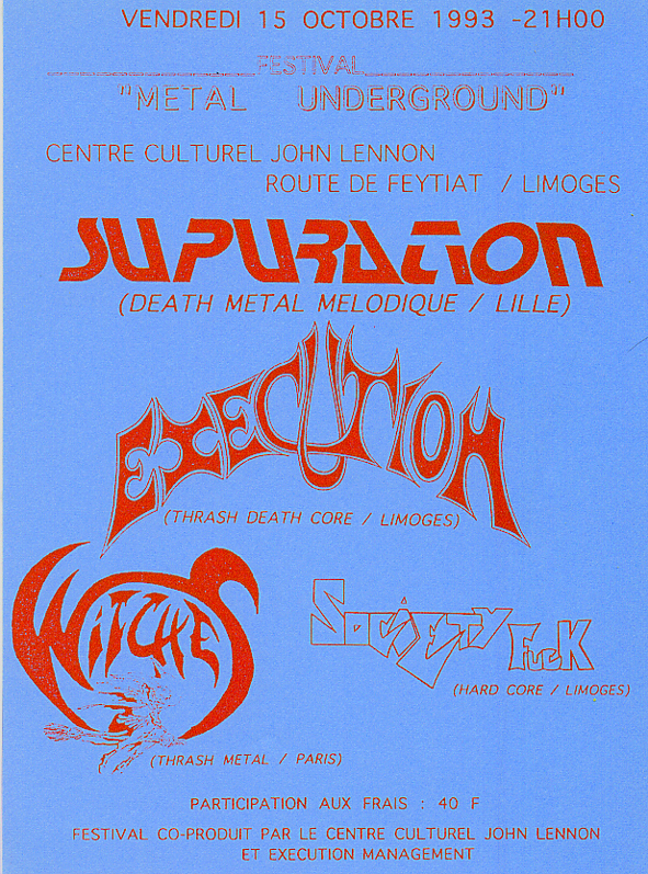 Witches flyer Supuration ,Execution , WITCHES + Society Fuck @  Salle John Lennon Limoges (87-France)