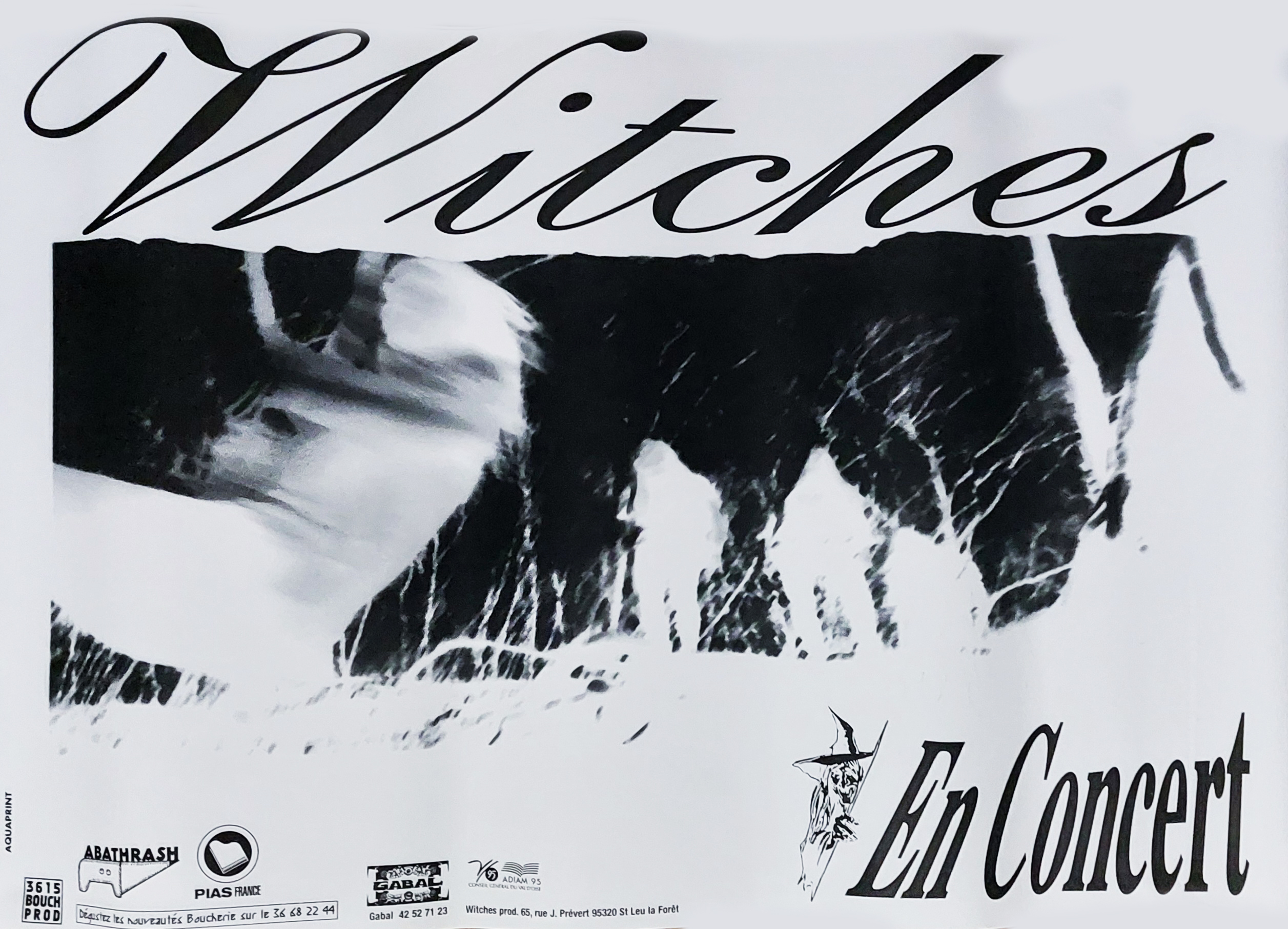 Witches flyer WITCHES + Execution, Baron Noir @ Croix Blanche Saint Leu La Foret (95-France)