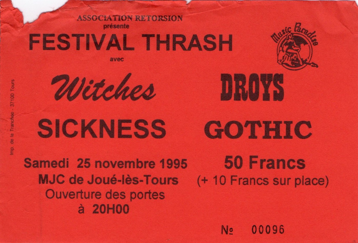 Witches flyer WITCHES + Gothic, Droÿs, Sickness @ MJC Joué les Tours Tours (37-France)