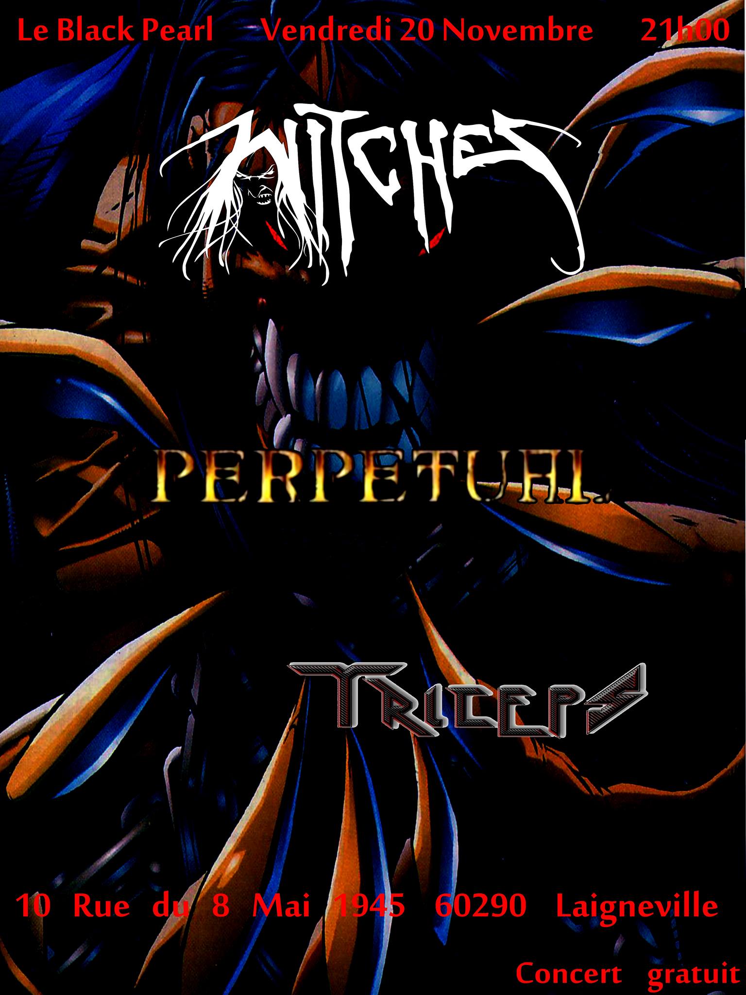 Witches flyer @ Witches + Perpetual + Triceps Black Pearl Laigneville(60), France