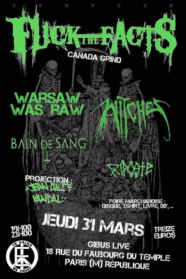 Witches flyer Fuck the facts (Can), WarsawWasraw (Fr), WITCHES + guests @ Gibus Paris, France