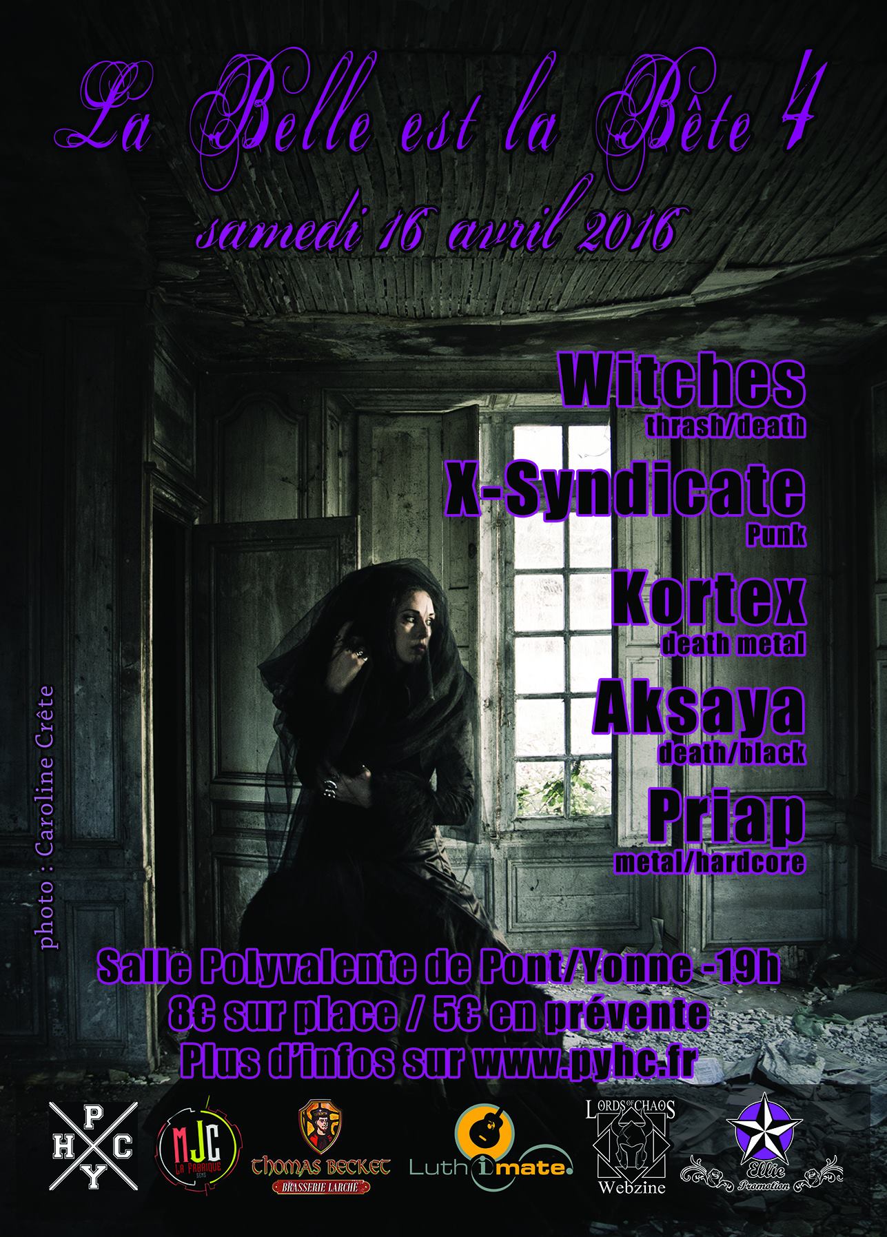 Witches flyer WITCHES + X-Syndicate + Kortex + Aksaya + Priap @ La Belle est la Bete #4. Les Filles du MEtal Pont-Sur-Yonne (89)