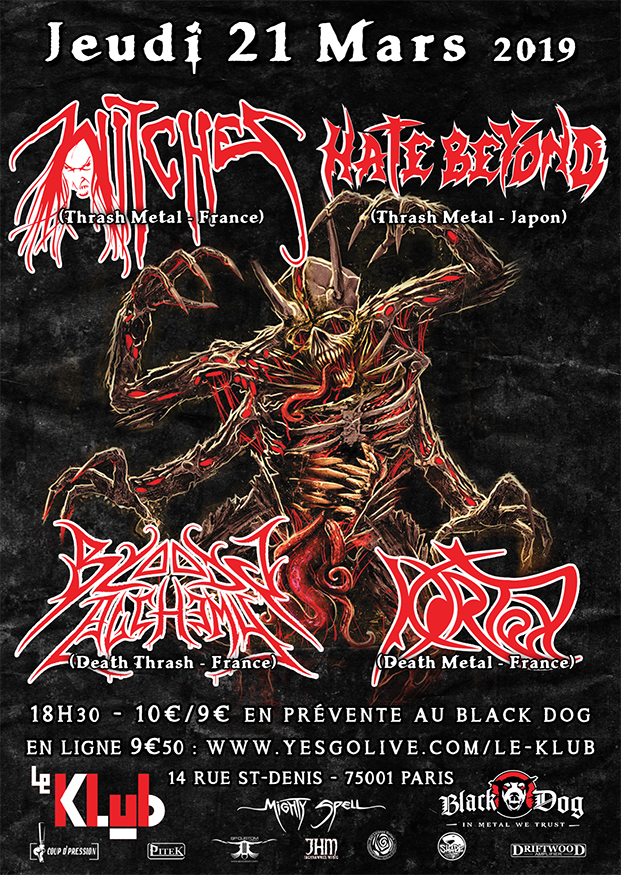 Witches flyer Witches + Hate Beyond (JPN) + Kortex + Bloody Alchemy @  Le Klub Paris (75), Fr