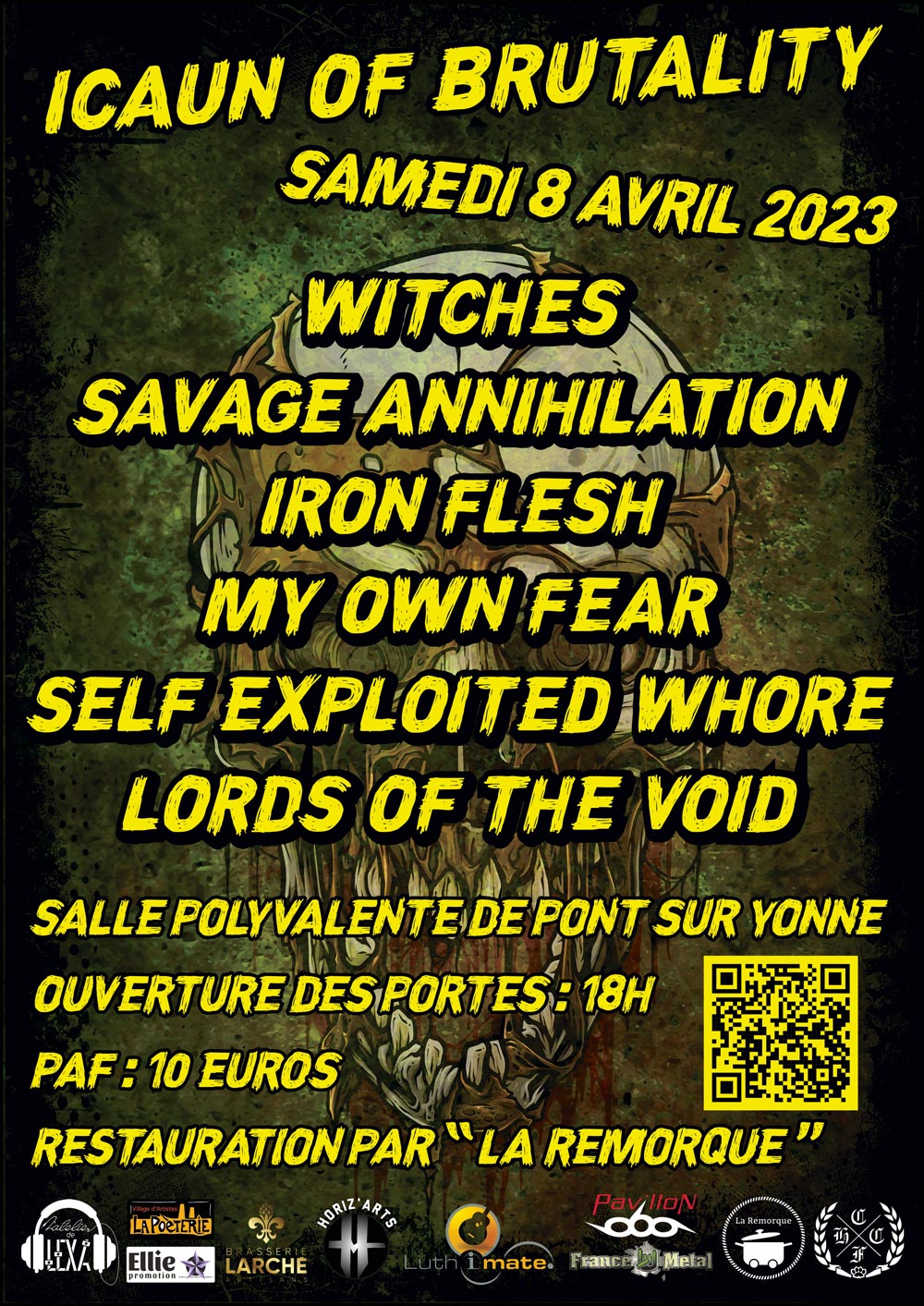 Witches flyer Witches + Savage Annihilation + Iron Flesh + My Own Fear + Self Exploited Whore + Lords of the Void @ Icaun of brutality Salle Polyvalente Pont-sur-Yonne, 89