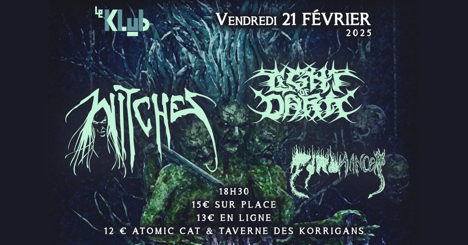 Witches flyer Witches + Light of Dark (Mex) + Pyromancer @ ----ANNULE----- Le Klub Paris