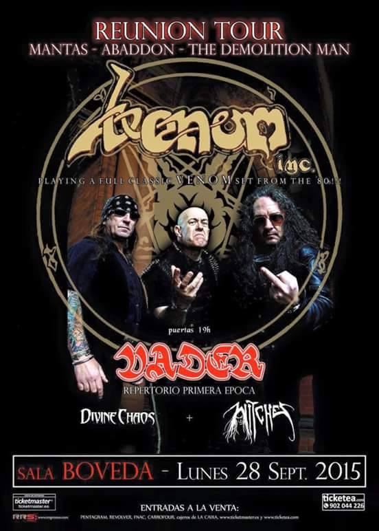 Witches flyer Venom inc + Vader + Divine Chaos + Witches @ Venom Reunion Tour Bovada Barcelona - Spain