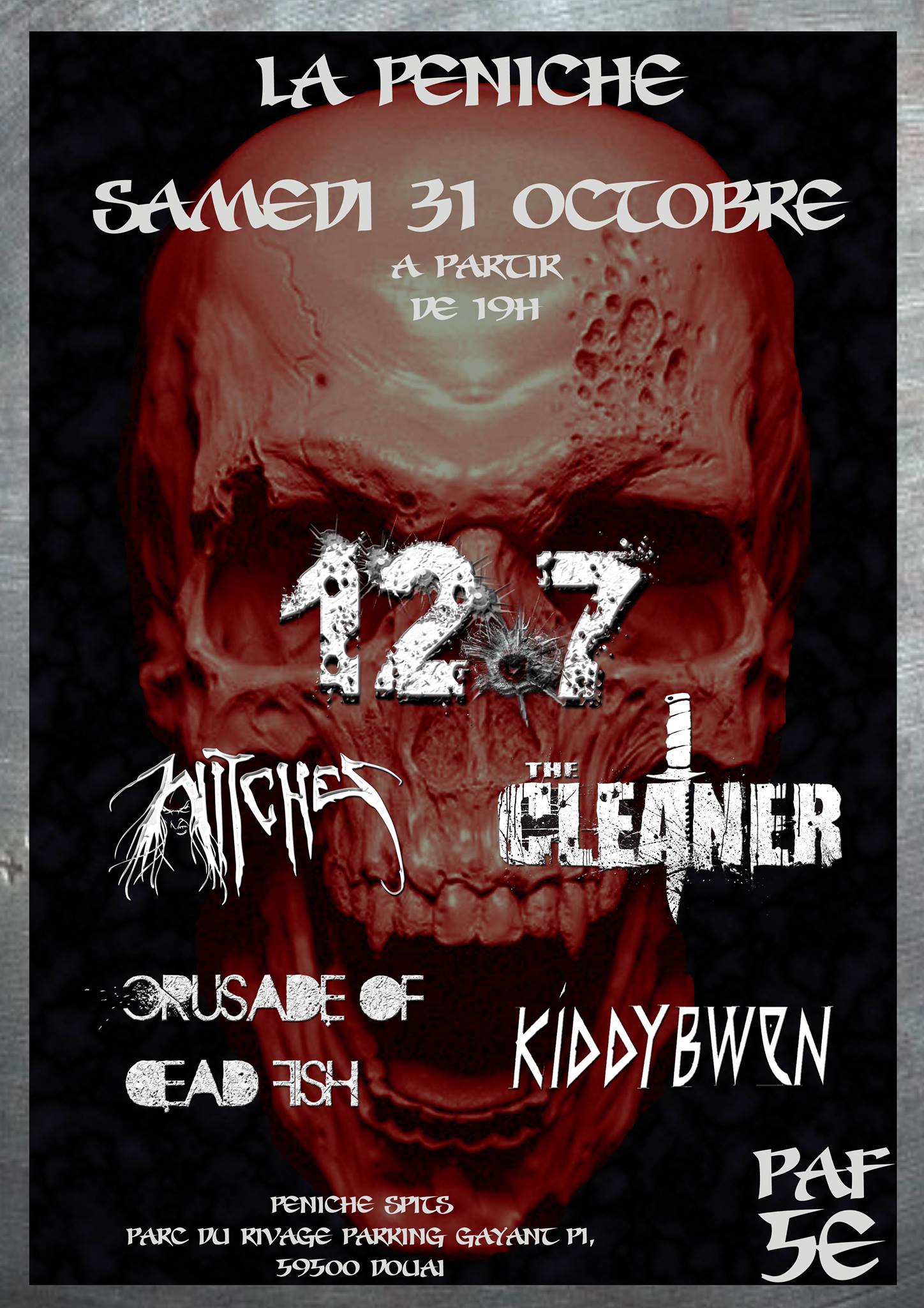 Witches flyer 12.7 + Witches + The Cleaner + Crusade of Dead Fish + Kiddybwen @ European Tour La P�niche Igelrock Douai (62), France