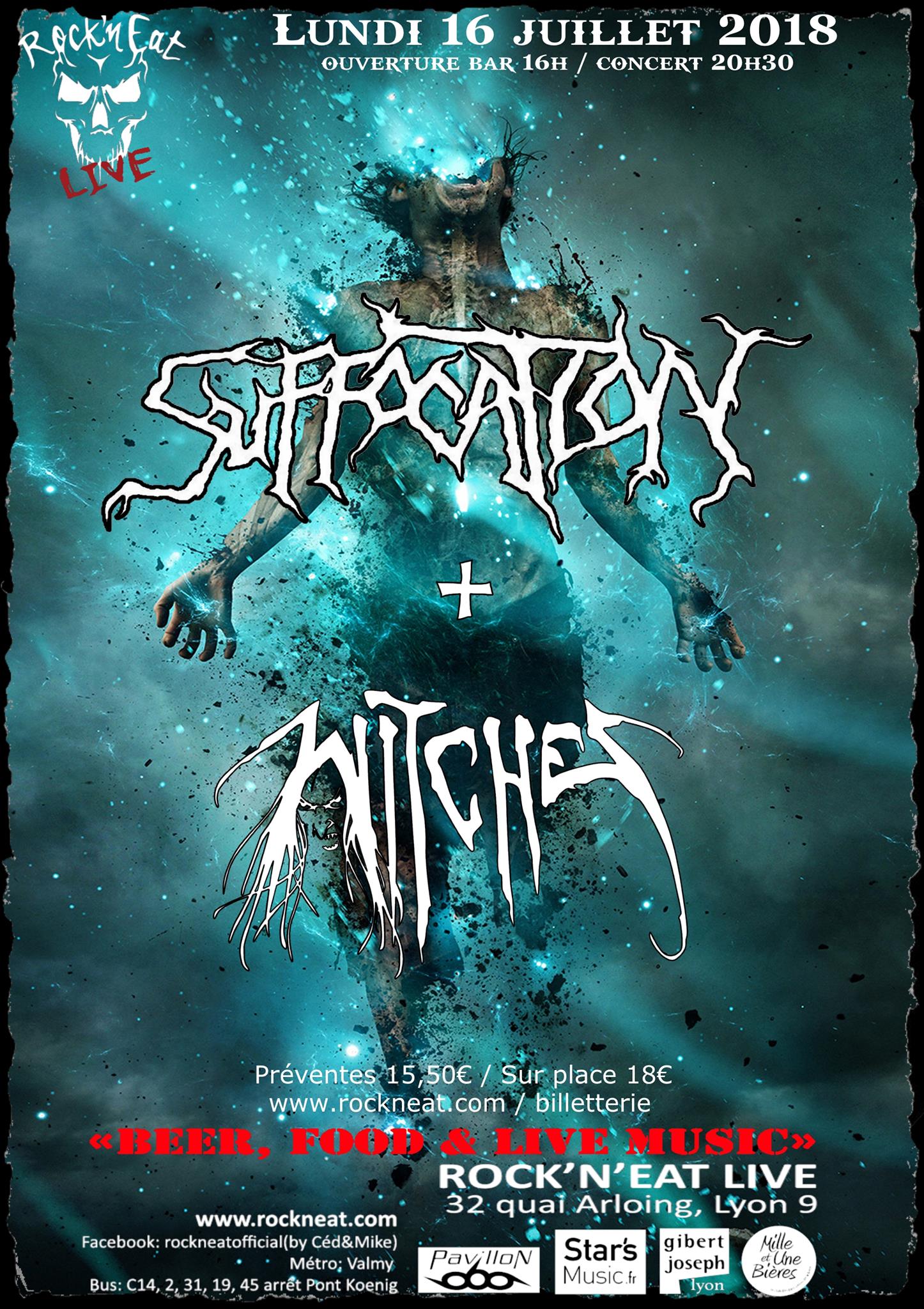 Witches flyer Suffocation + Witches  @ Suffocation (Realm of Darkness European Tour: Part 2) / Witches Suffocating Summer Tour 2018 Rock n Eat Live Lyon, France