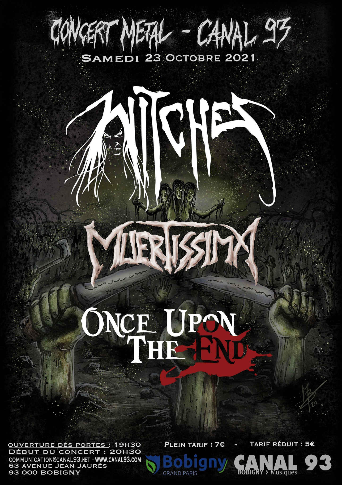 Witches flyer Witches + Muertissima + Once upon the end @  Canal 93 Bobigny (93)